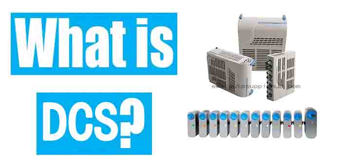 What is a Distributed Control System (DCS)?